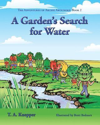 A Garden's Search for Water 1