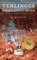 bokomslag The Terlingua Chili Cookbook