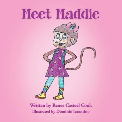 Meet Maddie 1