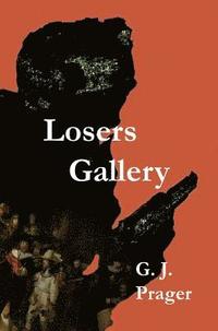 bokomslag Losers Gallery