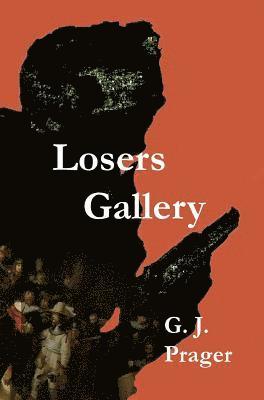 Losers Gallery 1