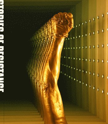 Stories of Resistance