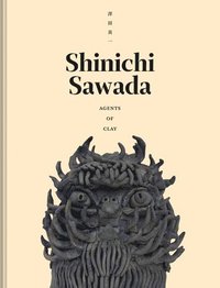 bokomslag Shinichi Sawada: Agents of Clay