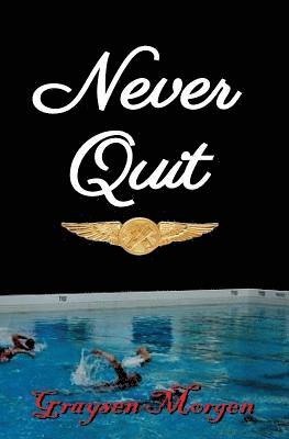 Never Quit 1