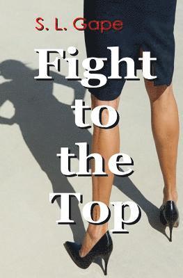 Fight to the Top 1