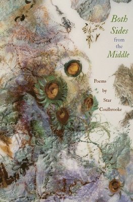 Star Coulbrooke - Both Sides from the Middle, Häftad