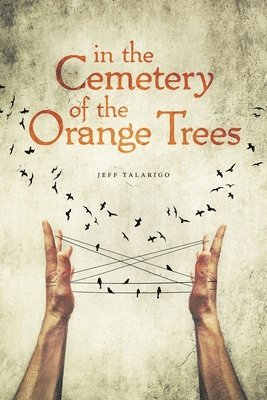 In the Cemetery of the Orange Trees 1