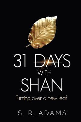 bokomslag 31 DAYS with SHAN: Turning over a new leaf