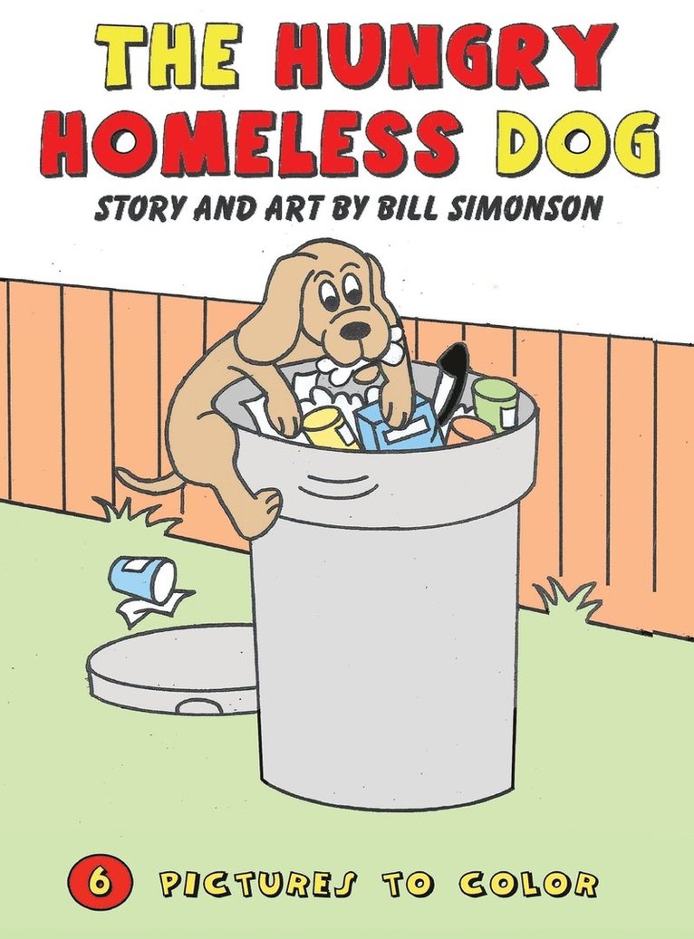 The Hungry Homeless Dog 1