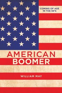 bokomslag American Boomer