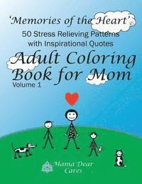 bokomslag Adult Coloring Book for Mom: 50 Stress Relieving Patterns with 50 Inspirational Quotes