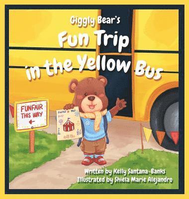 Giggly Bear's Fun Trip in The Yellow Bus 1