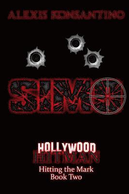 bokomslag SIMO Hollywood Hitman: Hitting the Mark, Book Two