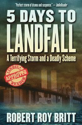 Robert Roy Britt - 5 Days to Landfall, Häftad
