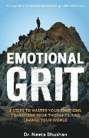 bokomslag Emotional GRIT: 8 steps to master your emotions, transform your thoughts & change your world