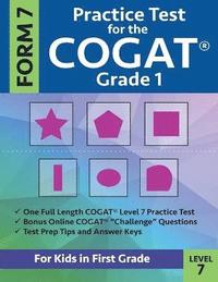 bokomslag Practice Test for the CogAT Grade 1 Form 7 Level 7