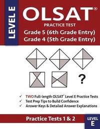 bokomslag OLSAT Practice Test Grade 5 (6th Grade Entry) & Grade 4 (5th Grade Entry) - Level E -