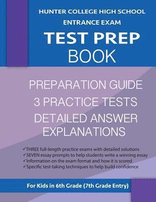 bokomslag Hunter College High School Entrance Exam Test Prep Book: 3 Practice Tests & Hunter Test Prep Guide: Hunter College Middle School Test Prep; HCHS Admis