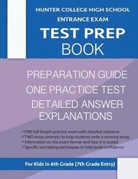 bokomslag Hunter College High School Entrance Exam Test Prep Book: One Practice Test & Hunter Test Prep Guide: Hunter College Middle School Test Prep; Hchs Admi