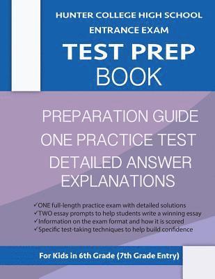 bokomslag Hunter College High School Entrance Exam Test Prep Book: One Practice Test & Hunter Test Prep Guide: Hunter College Middle School Test Prep; Hchs Admi