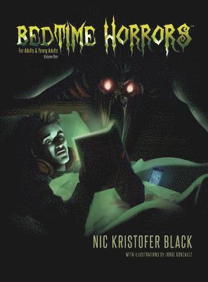 Nic Kristofer Black - Bedtime Horrors, Inbunden