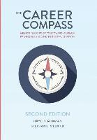 bokomslag The Career Compass: Mentoring to Point You Toward Maximum Professional and Personal Growth