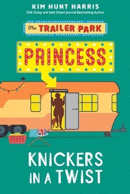The Trailer Park Princess with her Knickers in a Twist 1
