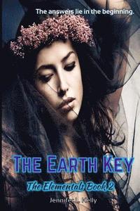 bokomslag The Earth Key: The Elementals Book 2