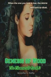 bokomslag Genesis of Wood