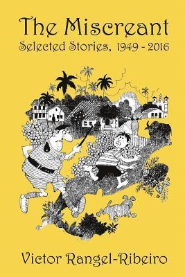 bokomslag The Miscreant: Selected Stories, 1949-2016