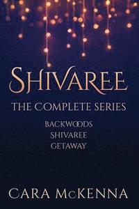 bokomslag Shivaree: The Complete Series