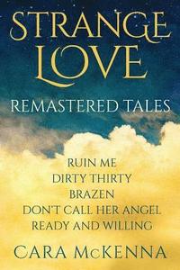 bokomslag Strange Love: Remastered Tales