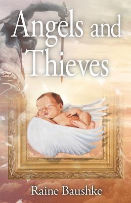 Angels and Thieves 1