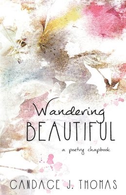 Wandering Beautiful 1