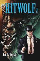 Fred Adams Jr - Hitwolf 2, Häftad