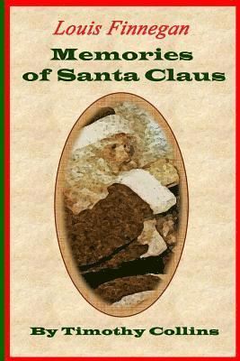 Memories of Santa Claus: Louis Finnegan 1