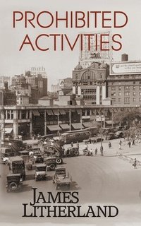 bokomslag Prohibited Activities (Watchbearers, Book 4)