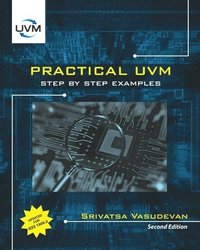 bokomslag Practical UVM: Step by Step with IEEE 1800.2