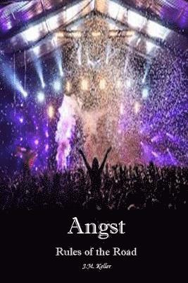 bokomslag Angst: Rules of the Road