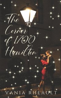 bokomslag The Corner of 1700 Hamilton