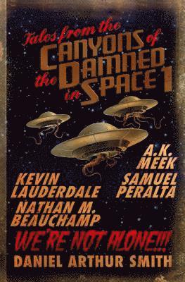 bokomslag Tales from the Canyons of the Damned in Space: No. 1