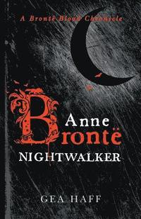 bokomslag Anne Bronte Nightwalker