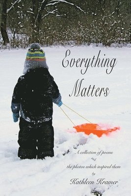 Everything Matters 1