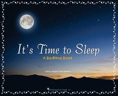 Kevin Brougher - It's Time to Sleep, Inbunden