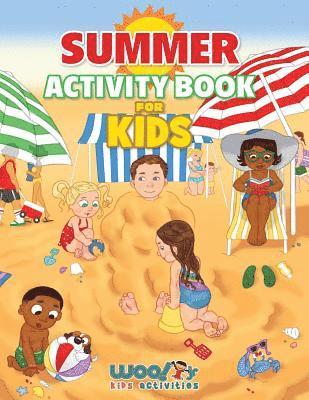 bokomslag Summer Activity Book for Kids: Reproducible Games, Worksheets And Coloring Book (Woo! Jr. Kids Activities Books)