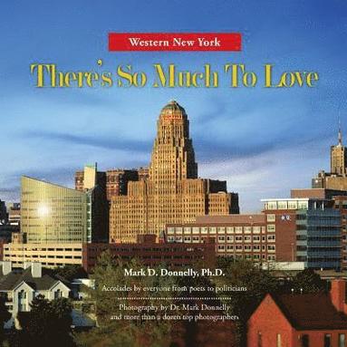 bokomslag Western New York - There's So Much To Love