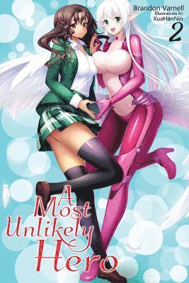 Most Unlikely Hero, Volume 2