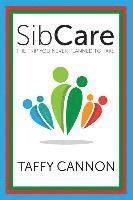 SibCare: The Trip You Never Planned to Take 1