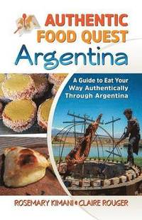bokomslag Authentic Food Quest Argentina