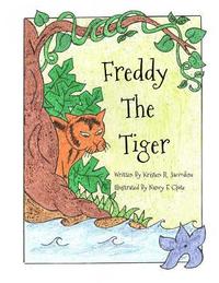 bokomslag Freddy The Tiger